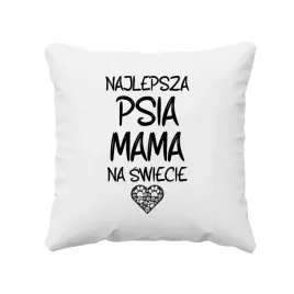 najlepsza-psia-mama-na-swiecie-poduszka-z-psem