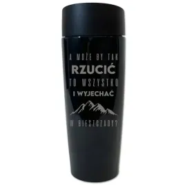 a-moze-by-tak-rzucic-to-wszystko-i-wyjechac-w-bieszczady-kubek-termiczny