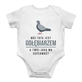 moj-tata-jest-golebiarzem-body-dzieciece