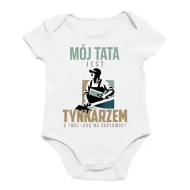 moj-tata-jest-tynkarzem-a-twoj-jaka-ma-supermoc-body-dzieciece