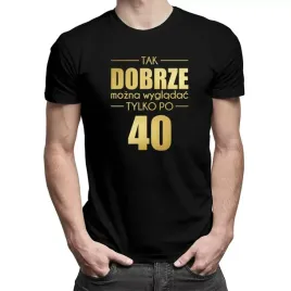 tak-dobrze-mozna-wygladac-tylko-po-40-dla-niego