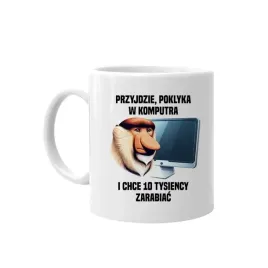 smieszny-kubek-prezent-dla-programisty-informatyka-nosacz-przyjdzie-poklyka