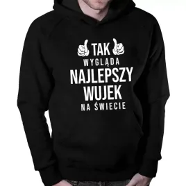tak-wyglada-najlepszy-wujek-na-swiecie-bluza-meska-prezent-dla-wujka