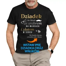 dziadek-ktos-ze-srebrem-na-wlosach-zlotem-w-sercu-koszulka-dla-dziadka