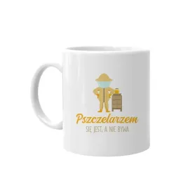 pszczelarzem-sie-jest-a-nie-bywa-kubek-pszczelarza