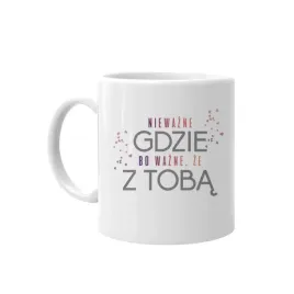 niewazne-gdzie-bo-wazne-ze-z-toba-dzien-kobiet
