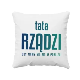 tata-rzadzi-gdy-mamy-nie-ma-w-poblizu-poduszka
