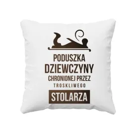 poduszka-dziewczyny-stolarza-prezent-dla-niej