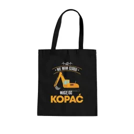 nie-mam-czasu-musze-isc-kopac-torba-na-prezent-dla-operatora-koparki