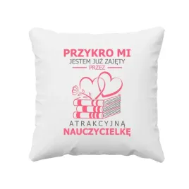przykro-mi-jestem-juz-zajety-przez-atrakcyjna-nauczycielke-poduszka