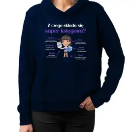 z-czego-sklada-sie-super-ksiegowa-bluza-dla-ksiegowej-na-prezent