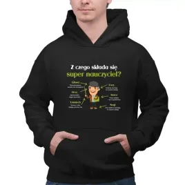 z-czego-sklada-sie-super-nauczyciel-bluza-prezent-dla-nauczyciela
