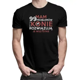 mam-99-problemow-jazda-konna-koszulka-meska-nadruk