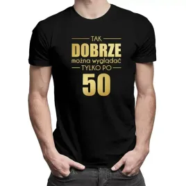 tak-dobrze-mozna-wygladac-tylko-po-50-koszulka