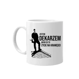 jestem-dekarzem-wiem-co-to-zycie-na-krawedzi-kubek