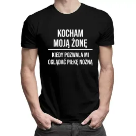 kocham-moja-zone-i-pilke-nozna-koszulka-kibica