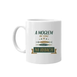 a-moglem-byc-teraz-na-rybach-kubek-dla-wedkarza