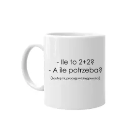 ile-to-2-2-a-ile-potrzeba-kubek-dla-ksiegowej