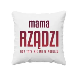 mama-rzadzi-gdy-taty-nie-ma-w-poblizu-poduszka
