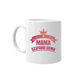mama-szefowa-domu-smieszny-kubek-dla-mamy