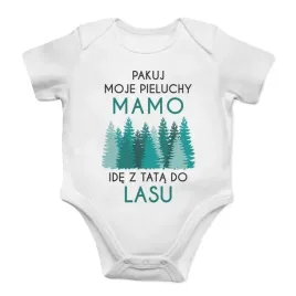 pakuj-moje-pieluchy-mamo-ide-z-tata-do-lasu-body