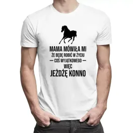 mama-mowila-mi-jazda-konna-meska-koszulka