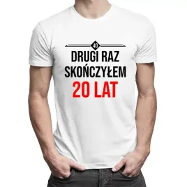 koszulka-na-40tke-drugi-raz-skonczylem-20-lat