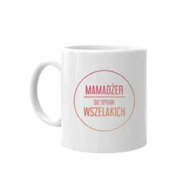mamadzer-do-spraw-wszelakich-kubek-dla-mamy