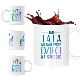 ten-tata-ma-najlepsze-dzieci-na-swiecie-kubek-dla-taty-na-dzien-ojca