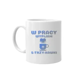 w-pracy-wypijam-s-trzy-kawki-kubek-na-prezent