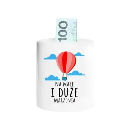 na-male-i-duze-marzenia-skarbonka-urodziny-prezent