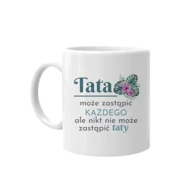 tata-moze-zastapic-kazdego-kubek-dla-taty