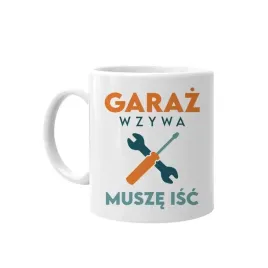 garaz-wzywa-musze-isc-kubek-dla-mechanika