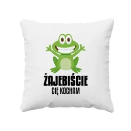 zajebiscie-cie-kocham-smieszna-poduszka-prezent