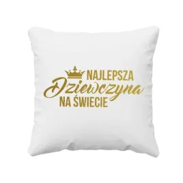 najlepsza-dziewczyna-poduszka-prezent-dzien-kobiet