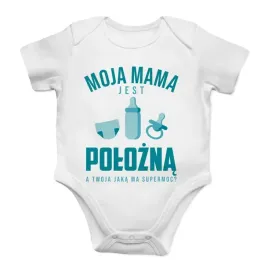 moja-mama-jest-polozna-body-dzieciece-3-6-9-12-m