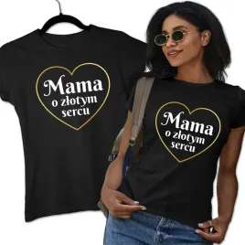 mama-o-zlotym-sercu-wyjatkowy-prezent-dzien-matki-koszulka-dla-mamy
