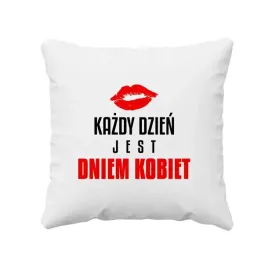 kazdy-dzien-jest-dniem-kobiet-poduszka-prezent