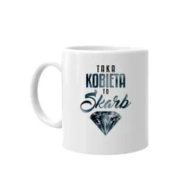 taka-kobieta-to-skarb-kubek-prezent-dla-niej
