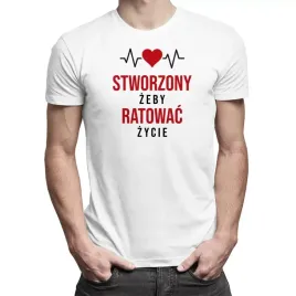 stworzony-zeby-ratowac-zycie-t-shirt-dla-ratownika