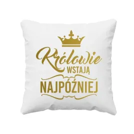 krolowie-wstaja-najpozniej-poduszka-dla-niego