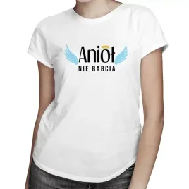 aniol-nie-babcia-koszulka-dla-babci