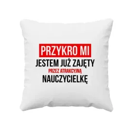 zajety-przez-nauczycielke-poduszka-na-prezent