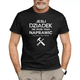 jesli-dziadek-nie-moze-naprawic-to-nikt-nie-moze