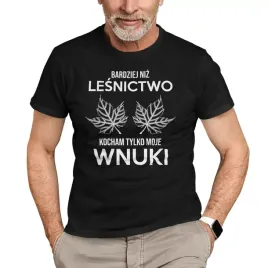 bardziej-niz-lesnictwo-kocham-tylko-moje-wnuki