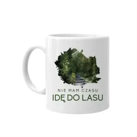 kubek-na-prezent-nie-mam-czasu-ide-do-lasu