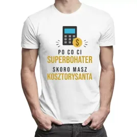 po-co-ci-superbohater-skoro-masz-kosztorysanta