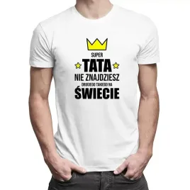 super-tata-nie-znajdziesz-drugiego-takiego-prezent