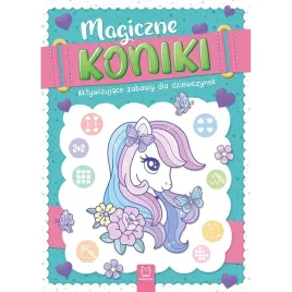 aktywizujace-zabawy-dla-dziewczynek-magiczne-koniki-aksjomat