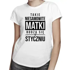 niesamowite-matki-styczen-koszulka-dla-mamy